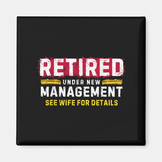 Imã Men's Retro Retired Under New Management See Wife  (Frente)