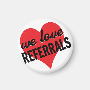 Imã Mensagem de negócios do We Love Referals