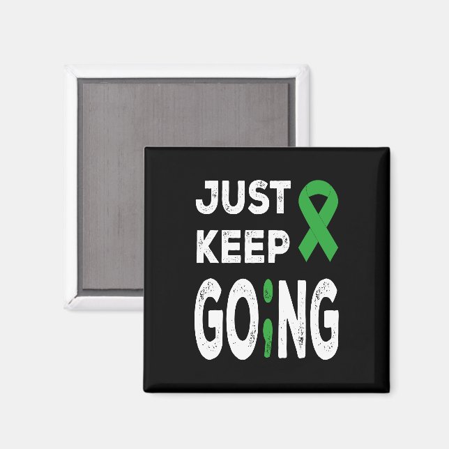 Imã Mental Health Awareness Just Keep Going (Front/Back)