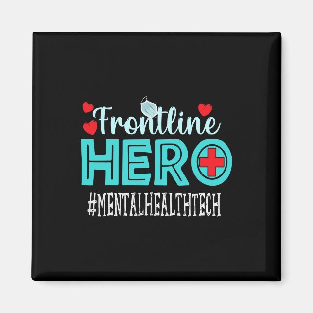 Imã Mental Health Tech Frontline Hero Trabalhadoras (Frente)