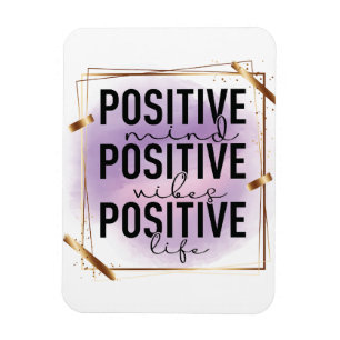 Ímã Mente Positiva, Vibrações Positivas, Vida Positiva