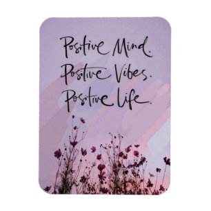 Ímã Mente Positiva, Vibrações Positivas, Vida Positiva