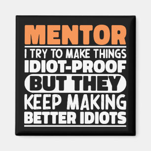 Imã Mentor, Tento Tornar As Coisas Engraçadas Mentor