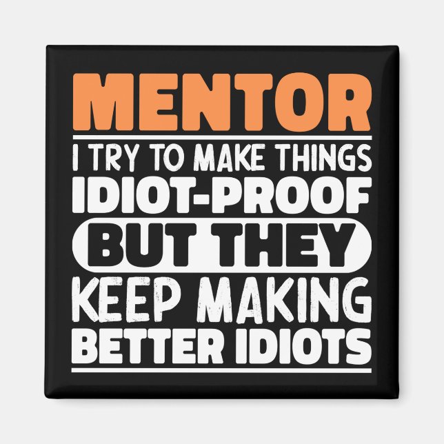 Imã Mentor, Tento Tornar As Coisas Engraçadas Mentor (Frente)