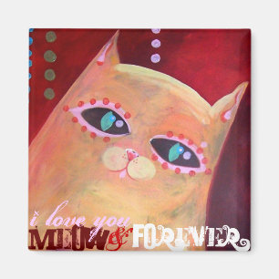 Imã "Meow e para sempre" trabalhos artísticos