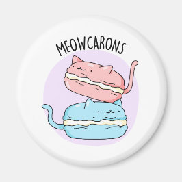 Imã Meowcarons Funny Macaron Pun