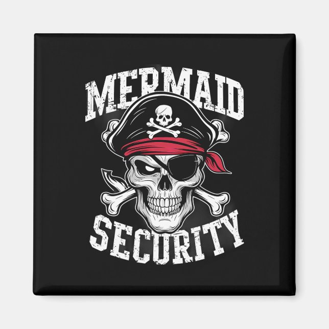 Imã Mermaid Security Pirate Pai Irmão Halloween (Frente)