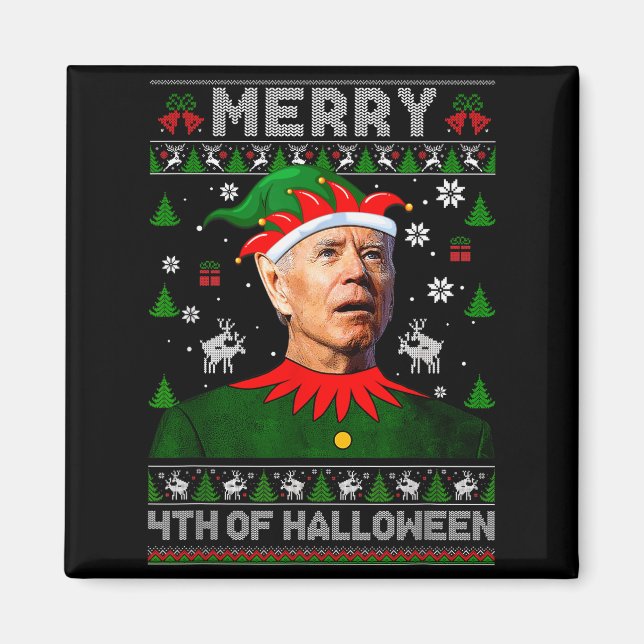 Imã Merry 4th Of Halloween Joe Biden Christmas Ugly Sw (Frente)