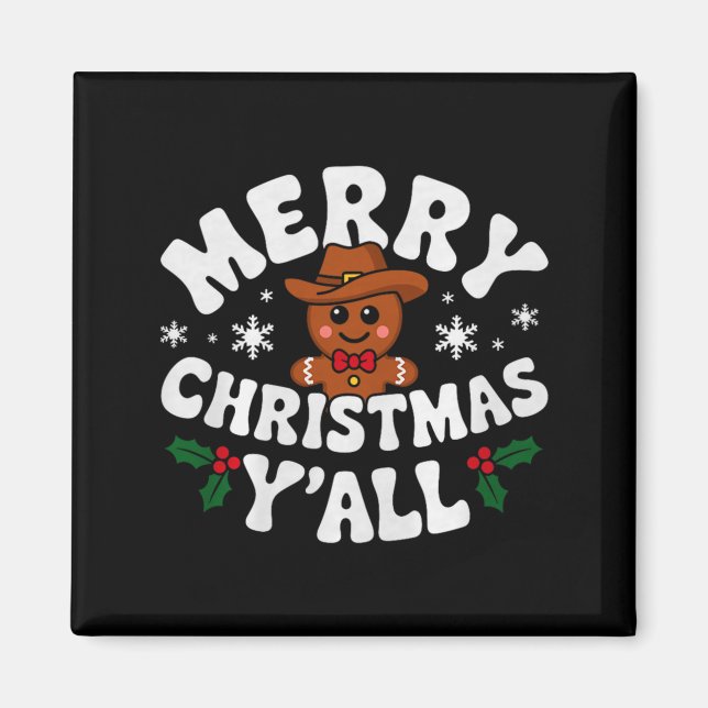 Imã Merry Christmas Yall Gingerbread Cowboy Howdy West (Frente)