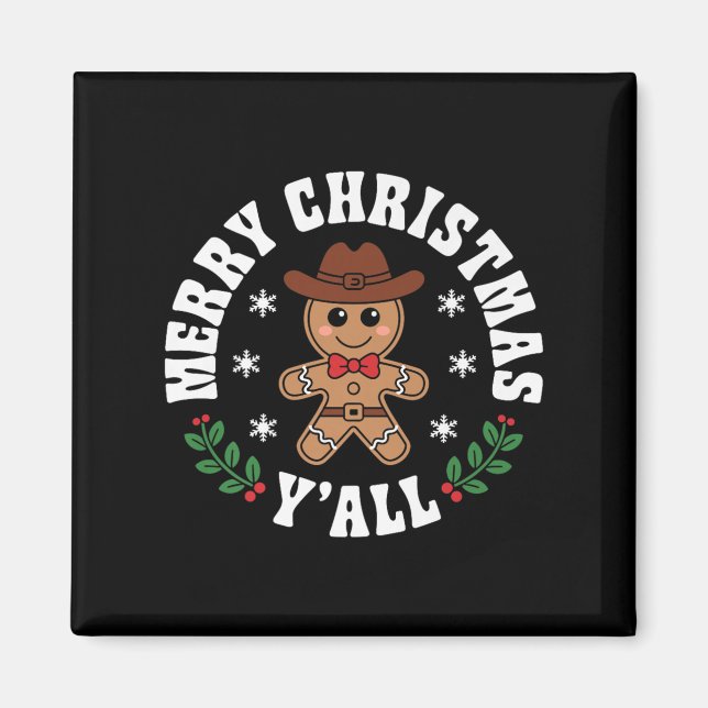 Imã Merry Christmas Yall Gingerbread Cowboy Howdy West (Frente)