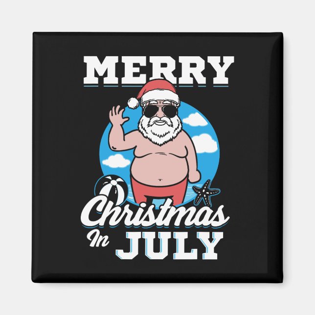 Imã Merrychristmas In July Funny Santa  (Frente)