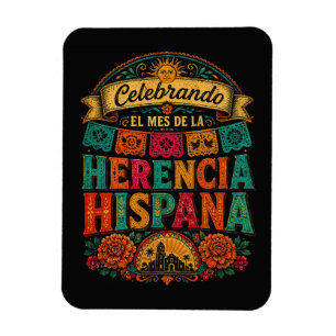 Ímã Mês da Herança Hispânica Celebração da Cultura Lat