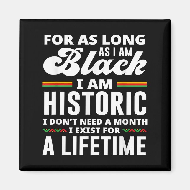 Imã Mês da História Negra Eu Sou Histórico  (Frente)