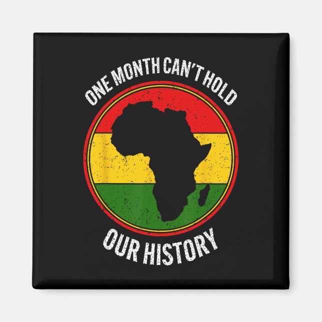 Imã Mês do Histórico Negro Um Mês não pode segurar nos (Frente)