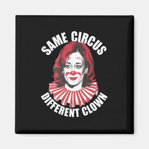 Imã Mesmo Circo Palhaço Diferente Anti Kamala 2024
