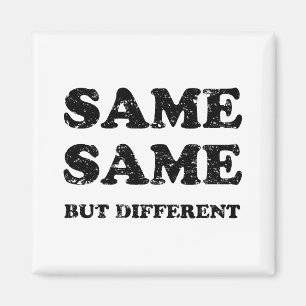 IMÃ MESMO MESMO, MAS DIFERENTE