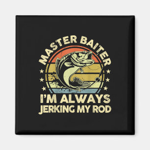 Imã Mestre da Pesca Divertido Vintage Sempre Jerk Bait