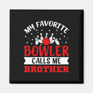 Imã Meu Bowler Favorito Me Chama De Irmão Boliche Engr