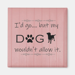 Imã Meu Cachorro não permitiria