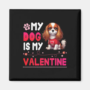 Imã Meu Cão Cavalier King Charles Spaniel é o Meu Vale