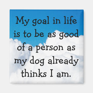 Imã Meu cão pensa que eu sou grande!