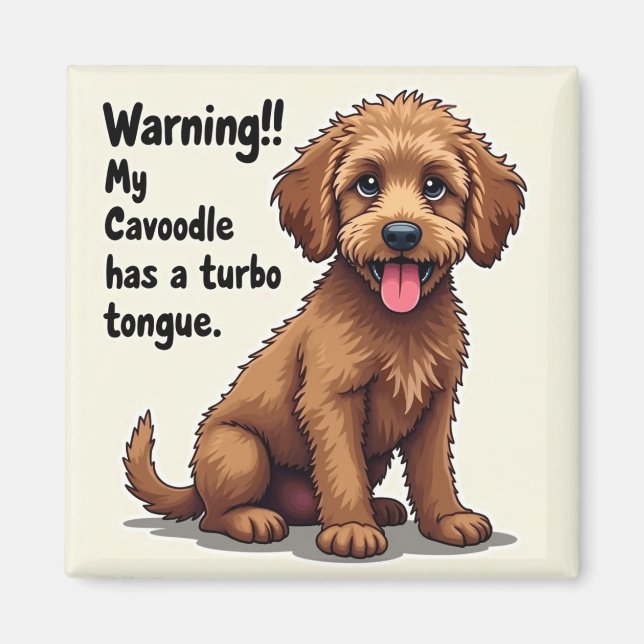 Imã Meu Cavoodle Tem Uma Língua Turbo (Frente)