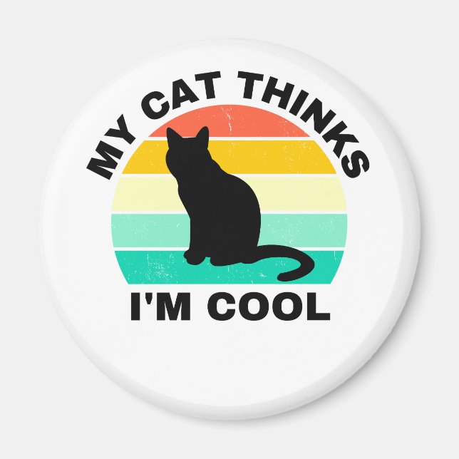 Imã Meu Gato pensa que eu sou Legal (Frente)