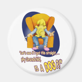 Imã Meu neto... é um CACHORRO?