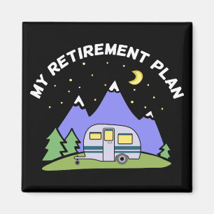 Imã Meu Plano de aposentadoria - Reboque de Camper RV 