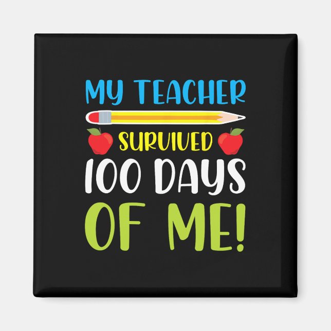 Imã Meu Professor Sobreviveu 100 Dias De Mim Diversão  (Frente)
