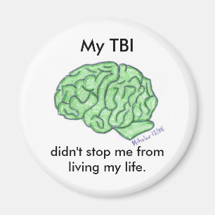 Imã "Meu TBI não me parou…" ímã