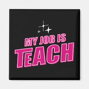 Imã Meu Trabalho É Ensino, Engraçado Professor Retro-F