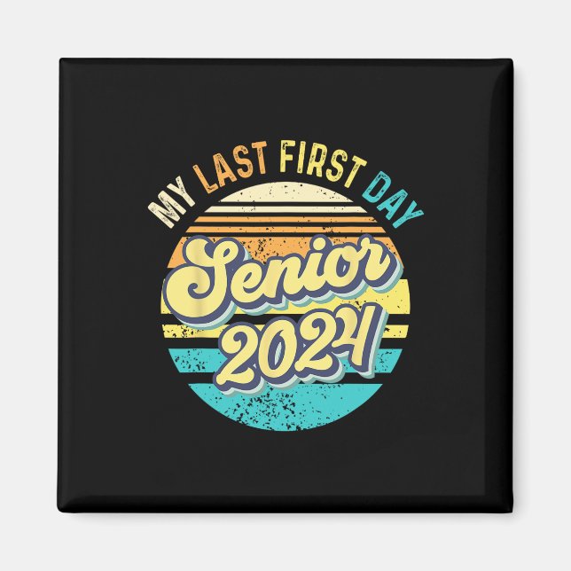Imã Meu último Mais velho do primeiro dia 2024 Classe  (Frente)