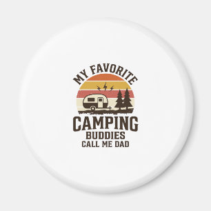 Imã Meus Companheiros de Acampamento Favoritos Me Cham