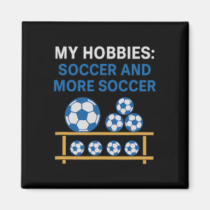Imã Meus Passatempos Futebol E Mais Futebol Fã Design 