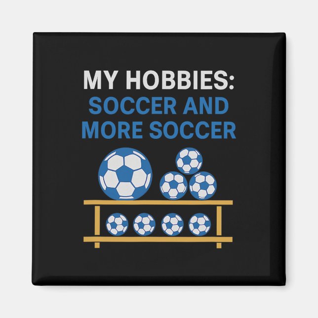Imã Meus Passatempos Futebol E Mais Futebol Fã Design  (Frente)