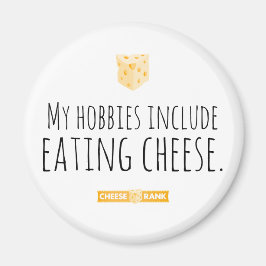 Imã Meus passatempos incluem comer queijo.