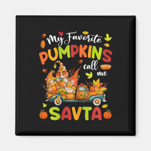 Imã Meus Pumpkins Favoritos Me Chamam De Savta Truck T