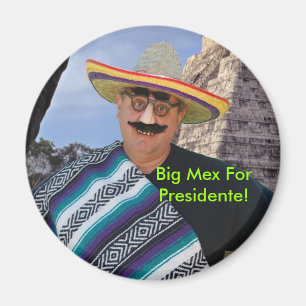 Imã Mex grande para Presidente!