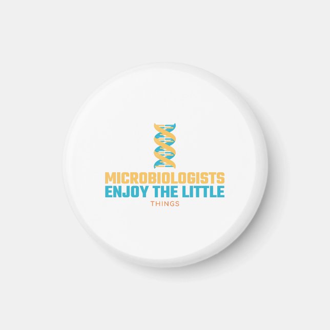 Imã Microbiólogos Gostam Das Coisas Pequenas (Frente)