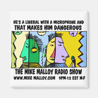 IMÃ MIKE MALLOY RADIO SHOW MAGNETS