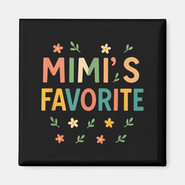 Imã Mimi's Favorite Family Baby Granhild Quote  (Frente)