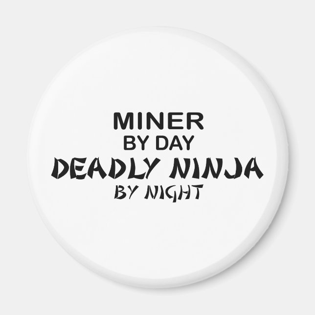 Imã Miner Deadly Ninja por Noite (Frente)