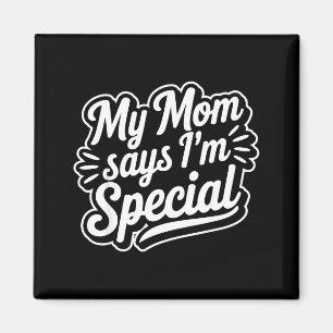 Imã Minha Camisa Mãe Diz M Especial