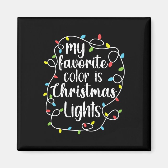 Imã Minha Cor Favorita É Luzes De Natal (Frente)