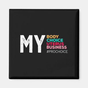 Imã Minha escolha corporal Uterus Business ProChoice R