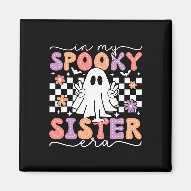 Imã Minha Irmã Irmã Irmã Irmã Retrô Fantasma Halloween (Frente)