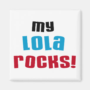 Imã Minha Lola Rocks T-shirts e presentes