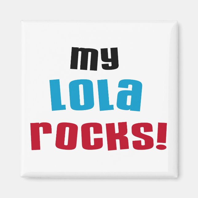 Imã Minha Lola Rocks T-shirts e presentes (Frente)