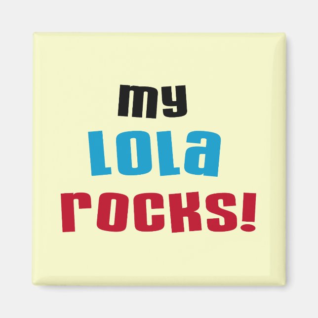Imã Minha Lola Rocks T-shirts e presentes (Frente)